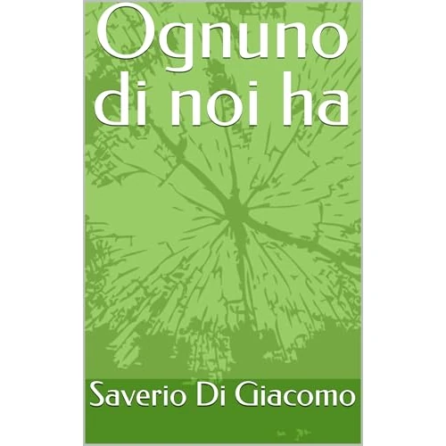 Ognuno di noi ha (Italian Edition)