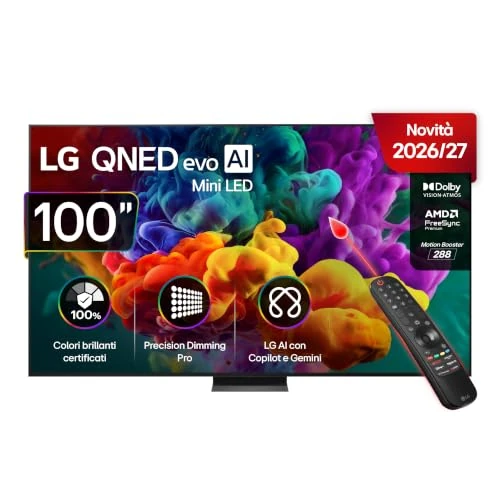 Offerta a tempo: LG QNED evo AI MiniLED 100 Pollici, Serie QNED87B 2026 Smart TV 4K - 100QNED87B6 - 39% da 3299.00 € a 1996.10 €