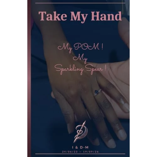 Oferta limitada: Take My Hand: My POM ! My Sparkling Spear ! de 31.10 € a 31.10 € (ahorro 0.00%)