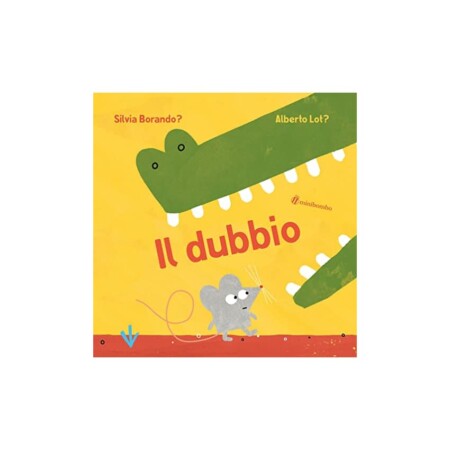 offerta a tempo: il dubbio. ediz. a colori — 5% da 13,90 € a 13,20 €