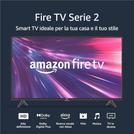 offerta a tempo: ti presentiamo amazon fire tv serie 2, smart tv hd 720p — 36% da 279,99 € a 179,99 €