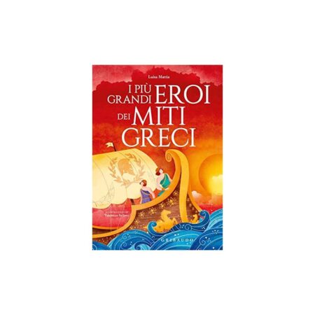 offerta a tempo: i più grandi eroi dei miti greci. ediz. a colori — 20% da 9,90 € a 7,92 €