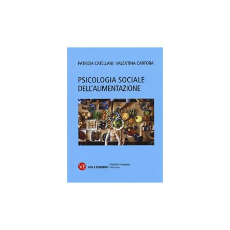 offerta a tempo: psicologia sociale dell'alimentazione — 5% da 28,00 € a 26,60 €