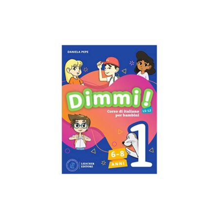 offerta a tempo: dimmi! corso di italiano per bambini. libro dello studente. quaderno degli esercizi. — 5% da 25,30 € a 24,03 €