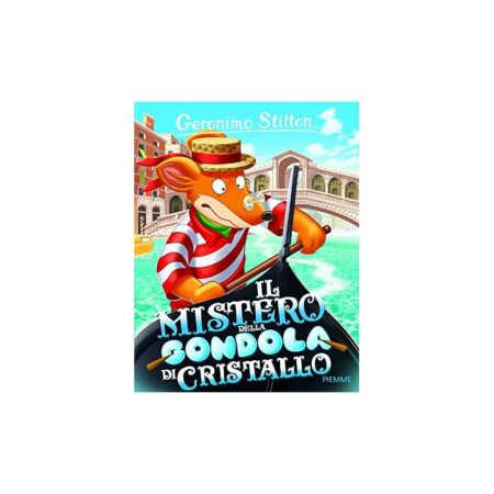 offerta a tempo: il mistero della gondola di cristallo. ediz. illustrata — 20% da 10,80 € a 8,64 €
